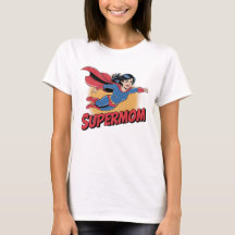 Supermom Women’s T-Shirt – Bold and Playful Slogan