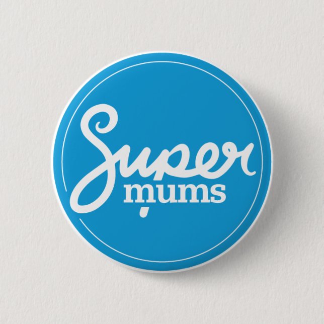 Supermums Badge - Blue  (Front)