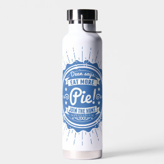 Supernatural "Dean Says Eat More Pie!" Water Bottle