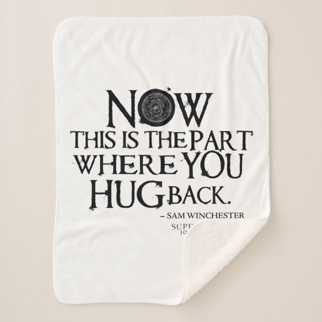 Supernatural "Hug Back" Quote Sherpa Blanket (Front)
