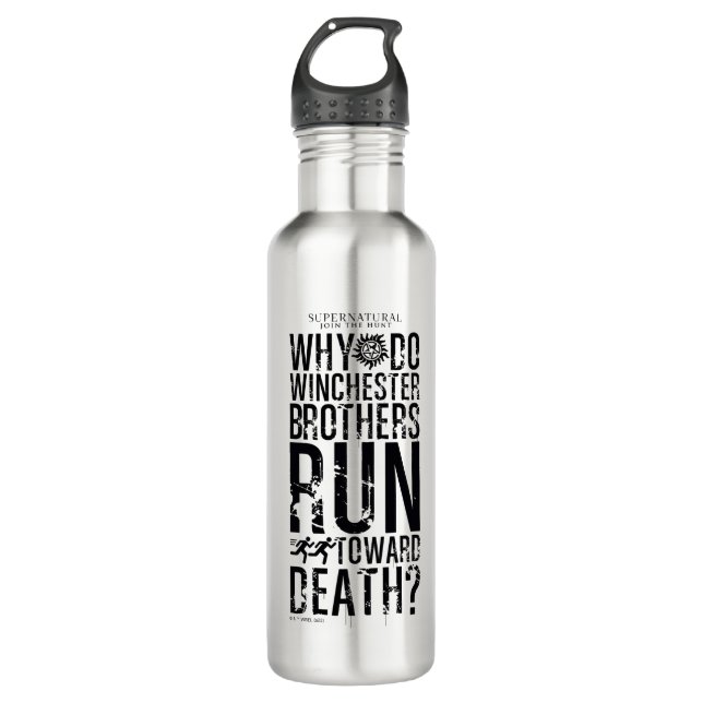 Supernatural Winchester Brothers Quote 710 Ml Water Bottle (Front)