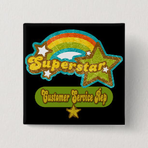 Superstar Customer Service Rep 15 Cm Square Badge