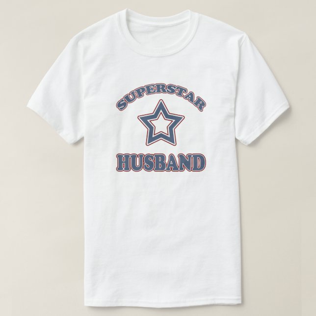 Superstar Husband T-Shirt (Design Front)