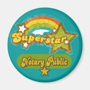 Superstar Notary Public Magnet