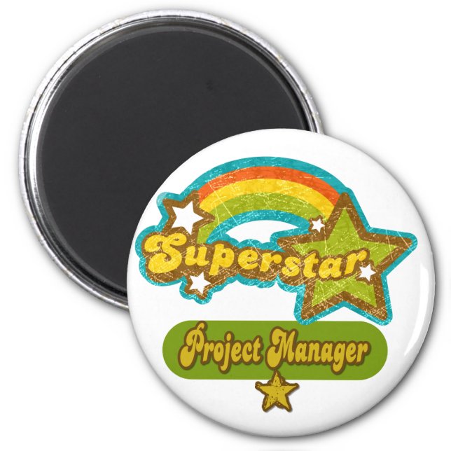 Superstar Project Manager Magnet (Front)