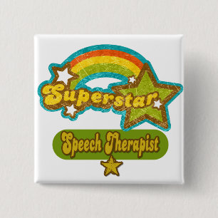 Superstar Speech Therapist 15 Cm Square Badge