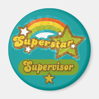 Superstar Supervisor Magnet