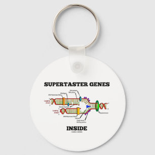Supertaster Genes Inside (DNA Replication) Key Ring