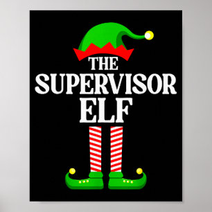 Supervisor Elf Family Matching Group Funny Christm Poster