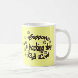 Support a Tracking Dog Coffee Mug