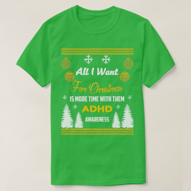 Support ADHD Awareness Design 8 T-Shirt (Design Front)