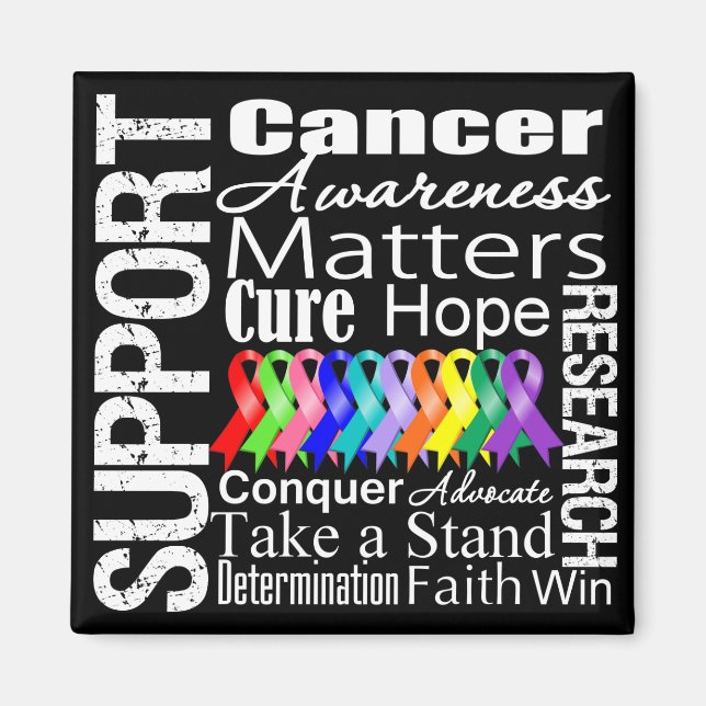 Support All Cancers Awareness Magnet (Front)