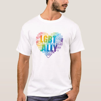 Support and be an Ally to the LGBT community! T-Shirt