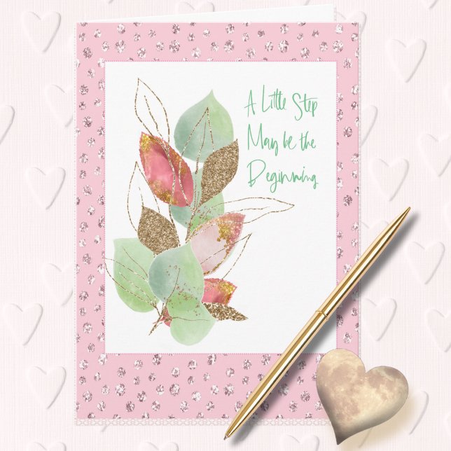 Support and Encouragement Glitter Pink Gold Card (Creator Uploaded)
