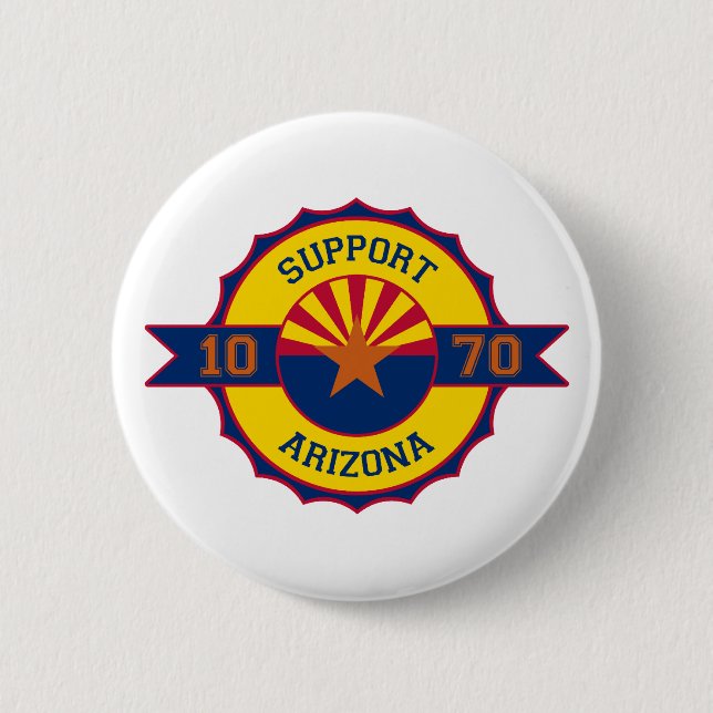 Support Arizona 6 Cm Round Badge (Front)