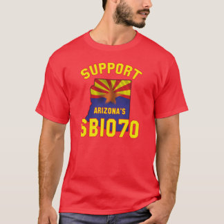 Support Arizona's SB1070 T-Shirt