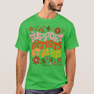 Support Artists T-Shirt