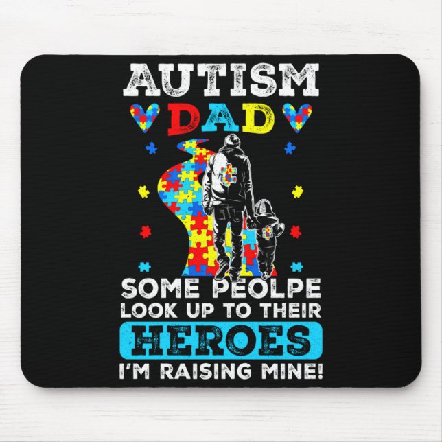 Support Autism Proud Dad Autism Awareness Month Fa Mouse Pad (Front)
