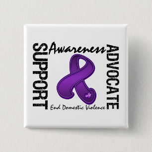 Support Awareness Advocate End Domestic Violence 15 Cm Square Badge