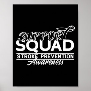 Support Awareness Squad Heart Disease Stroke Preve Poster