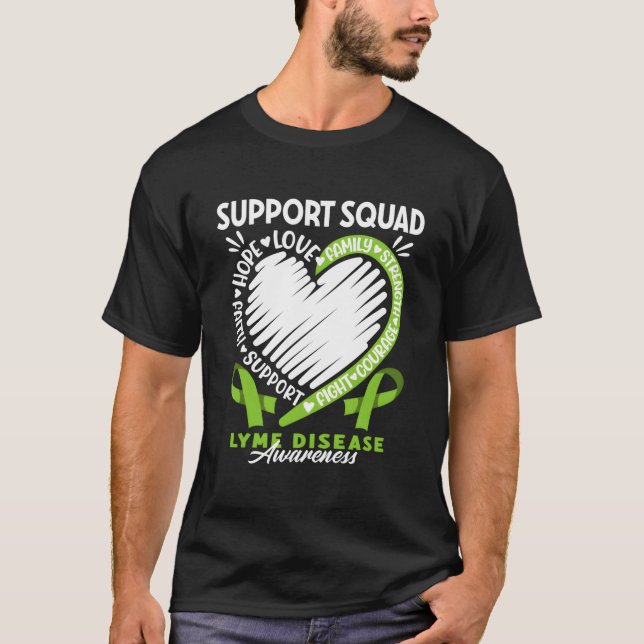 Support Awareness Squad I Lyme Borreliosis Disease T-Shirt (Front)