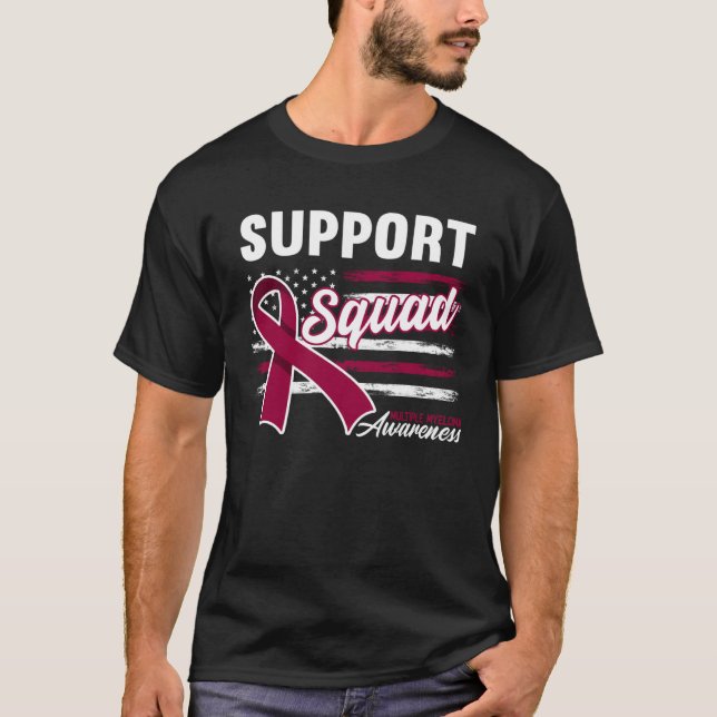 Support Awareness Squad I Plasma Cell Multiple Mye T-Shirt (Front)