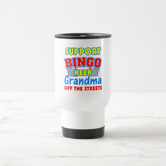 Support Bingo Grandma  Travel Mug (Center)