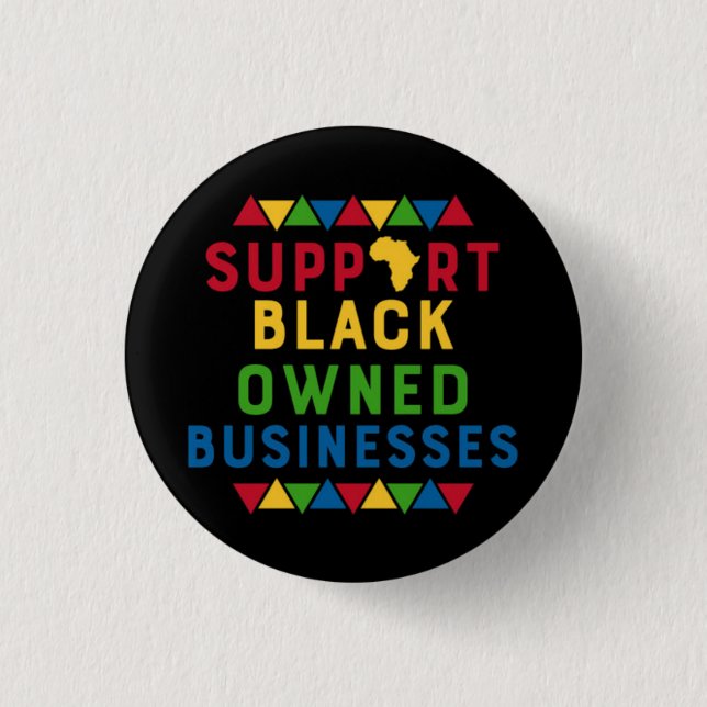 Support Black Owned Businesses Graphic Movement  3 Cm Round Badge (Front)