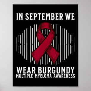 Support Blood Cancer Awareness Multiple Myeloma Aw Poster