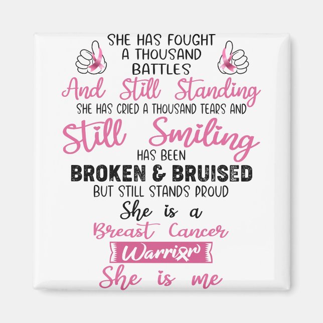 Support Breast Cancer Warrior Gifts Magnet (Front)