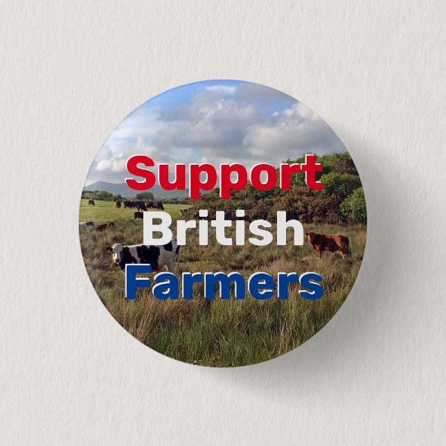 Support British Farmers 3 Cm Round Badge (Front)