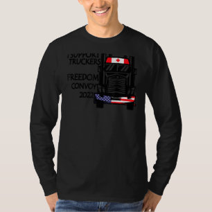 Support Canadian Truckers Freedom Convoy 2022 Usa T-Shirt