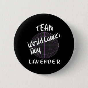 Support Cancer Survivors World Cancer Day For Wome 6 Cm Round Badge