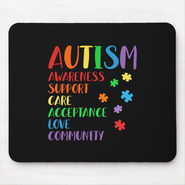 Support Care Acceptance Ally Autism Awareness Mouse Pad (Front)