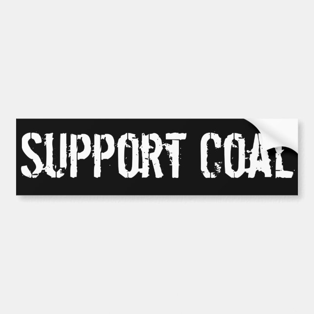 Support Coal Bumper Sticker (Front)