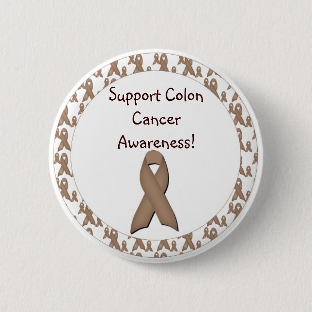 Support Colon Cancer Awareness! 6 Cm Round Badge (Front)
