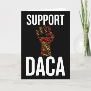 Support Daca Resist Graphic Distressed Antitrump Card