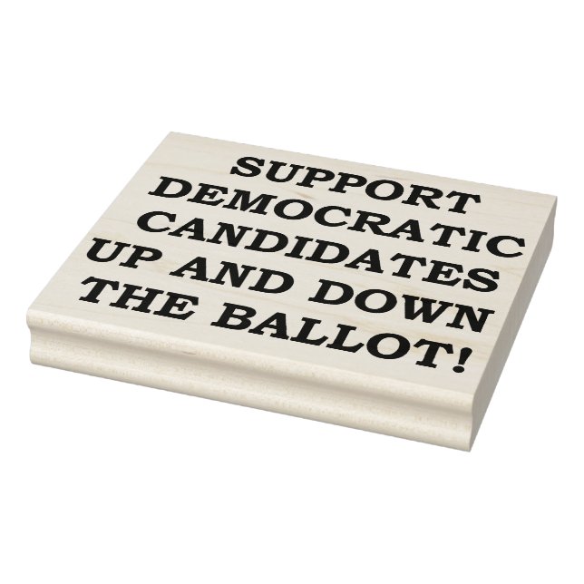 SUPPORT DEMOCRATIC CANDIDATES... RUBBER STAMP (Stamp)