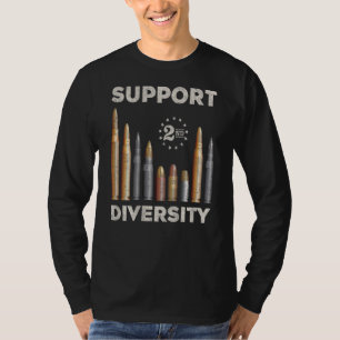 Support Diversity Bullet Second Amendment Gun Righ T-Shirt