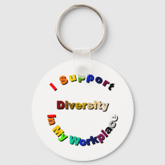 Support Diversity in My Workplace Keychain