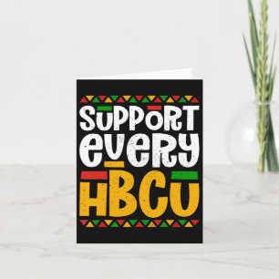 Support Every Hbcu Historical Black College Studen Card