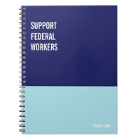 Support Federal Workers, Feds, Federal Employee