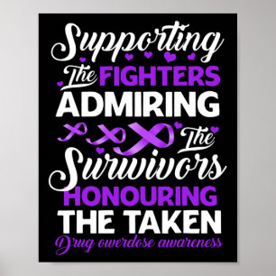 Support Fighters Honouring Taken Drug Overdose Awa Poster
