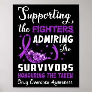 Support Fighters Honouring Taken Drug Overdose Awa Poster