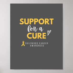 support for a cure childhood cancer Poster & Print