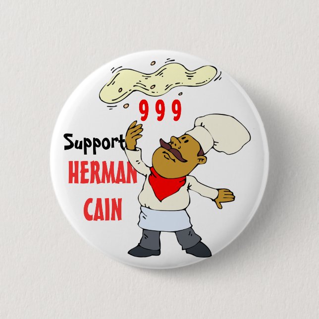 SUPPORT FOR HERMAN CAIN POLITICAL BUTTON (Front)