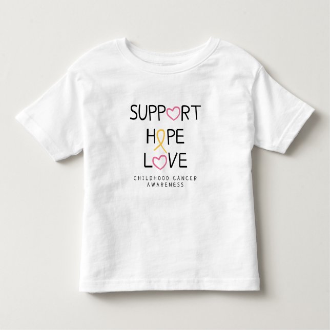 support.hope.love. childhood cancer ToddlerT-Shirt Toddler T-Shirt (Front)