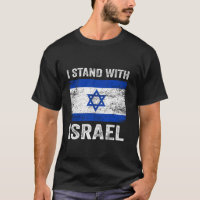 Support Israel I Stand With Israel Israeli Flag T 