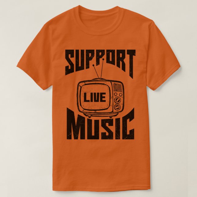 support live music T-Shirt (Design Front)