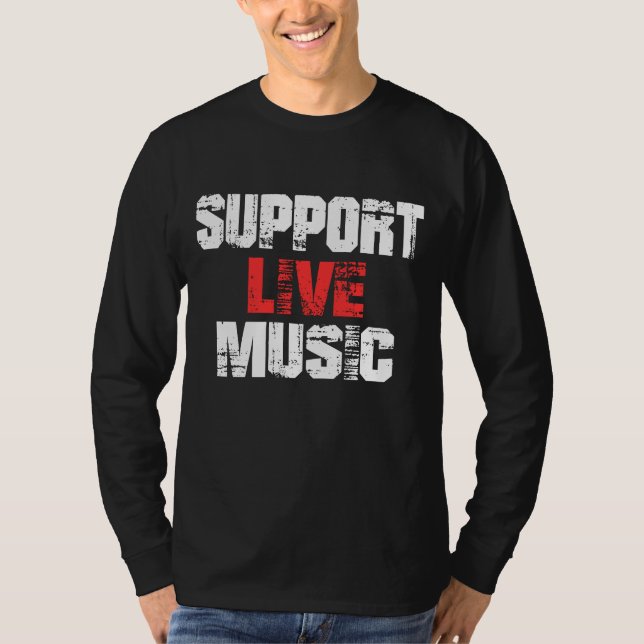 Support Live Music T-Shirt (Front)